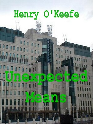 cover image of Unexpected Means